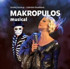 Soukup Ondřej: Makropulos Musical